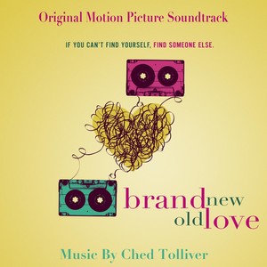 Brand New Old Love (Original Motion Picture Soundtrack)