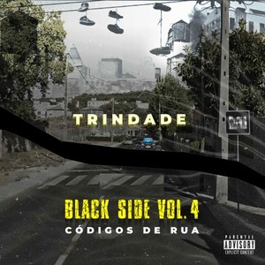 Códigos de Rua / Black Side, Vol. 4 (Explicit)