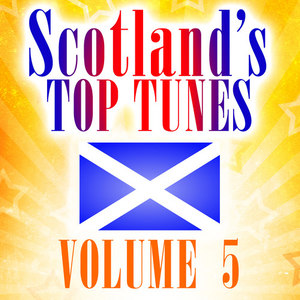 Scotland's Top Tunes, Vol. 5