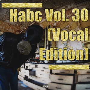 Habc Vol. 30 (Vocal Edition|Explicit)