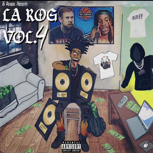 La Rog, Vol. 4 (Explicit)