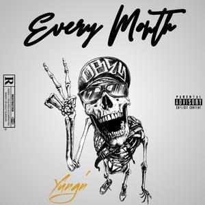 Every Month (Explicit)