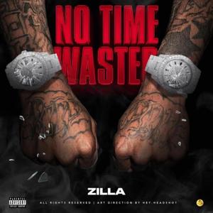 No Time Wasted (Explicit)