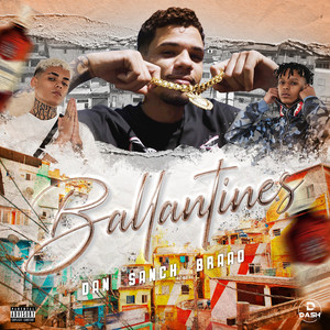 Ballantines (Explicit)