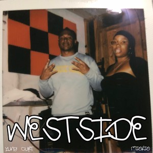 WESTSIDE (feat. MIOKIO) (Explicit)