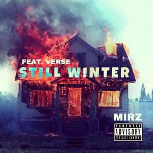 Still Winter (feat. Versalini) [Explicit]