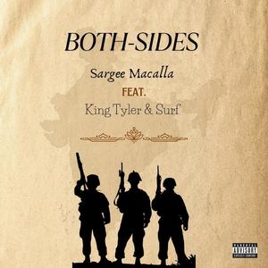 Both Sides (feat. Surf & King Tyler) (Explicit)