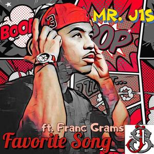 Favorite Song (feat. Frank Colmenares) [Explicit]