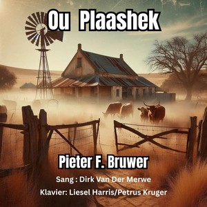 Ou Plaashek (feat. Dirk Van Der Merwe)
