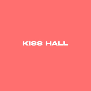 Kiss Hall