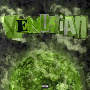 Venusian (Explicit)