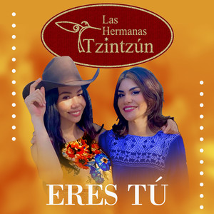 Eres Tú