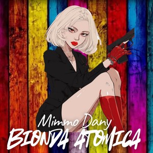 Bionda Atomica
