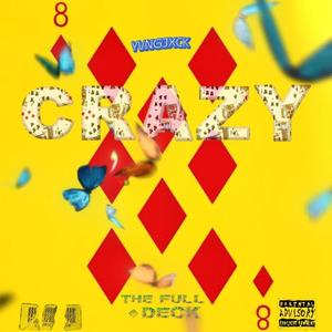 Crazy 8 :THE FULL DECK (Explicit)