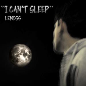 I can't sleep