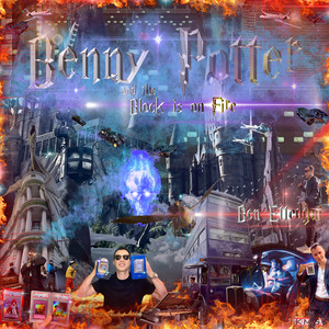 Benny Potter and the Block Is on Fire (Explicit)