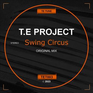 Swing Circus (Explicit)