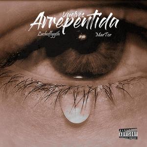 Vuelves Arrepentida (feat. Luchoflygth)