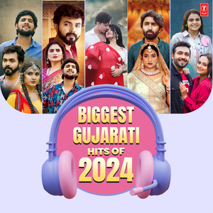 Biggest Gujarati Hits Of 2024