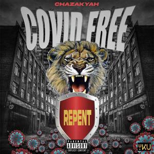 Repentance/CovidFree (Explicit)