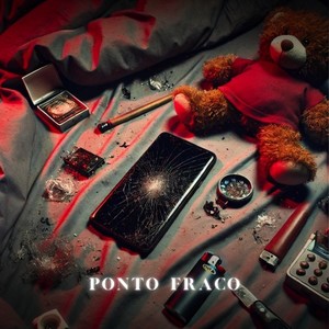 Ponto Fraco (Explicit)