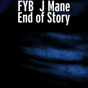 End of Story (Explicit)