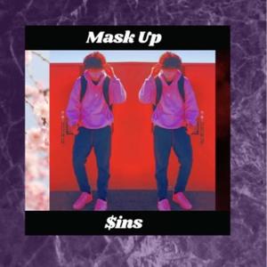 MASK UP (Explicit)