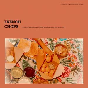 FRENCH CHOPS (Explicit)