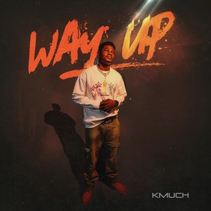 Way Up (Explicit)