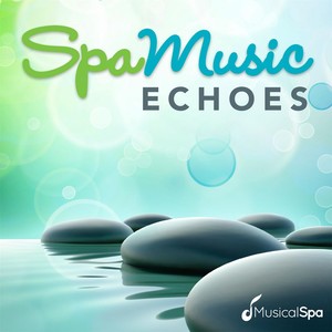 Spa Music: Echoes