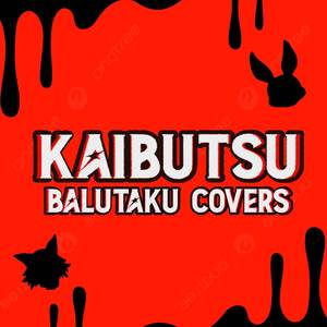 Kaibutsu (From "Beastars 2nd season") (Cover)