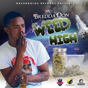 Weed High (Explicit)