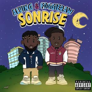 Sonrise (feat. Jayizms & Ashley Tate) [Explicit]