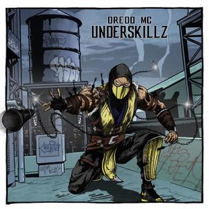 Underskillz (Explicit)