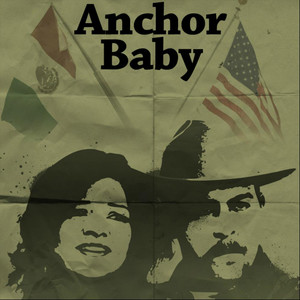 Anchor Baby