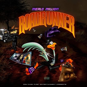 Roadrunner (Explicit)