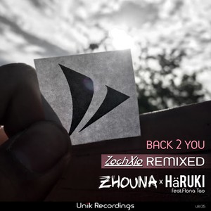 Back 2 You (ZachXia Remix)