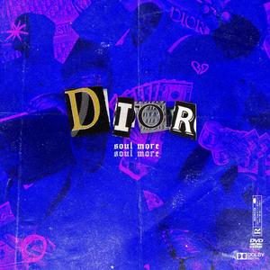 Dior (Explicit)