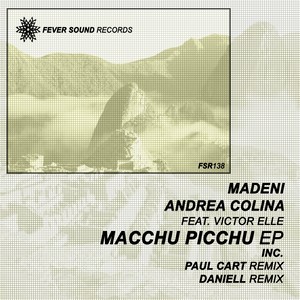 Macchu Picchu (DanielL Remix)