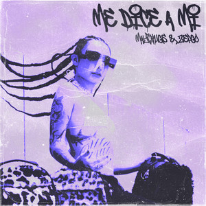 Me Dice a Mi (Explicit)