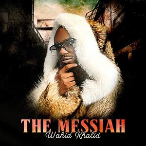 The Messiah (Explicit)