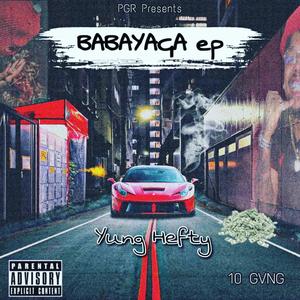 BABAYAGA "Ep" (Explicit)