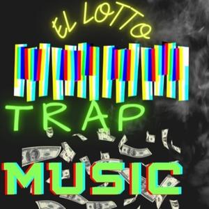 Trap Music (Explicit)