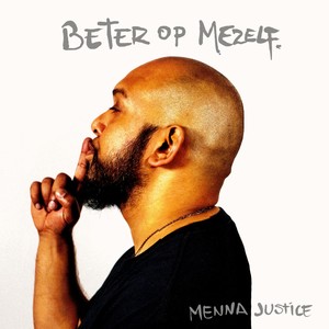 Beter Op Mezelf (Explicit)