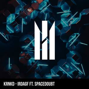 IRDAGF (feat. Spacedoubt)