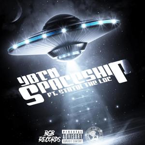 Spaceship (feat. statik the loc) [Explicit]