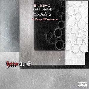 Better Than Dis (feat. BackRowStar & Eskay Osbourne) (Explicit)