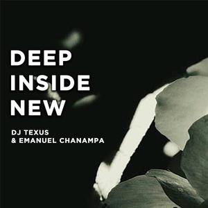 Deep Inside New (feat. Emanuel Chanampa)
