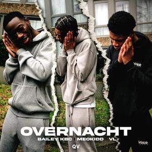 Overnacht (feat. VL) [Explicit]