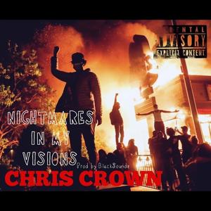 Nightmares In My Visions (Explicit)